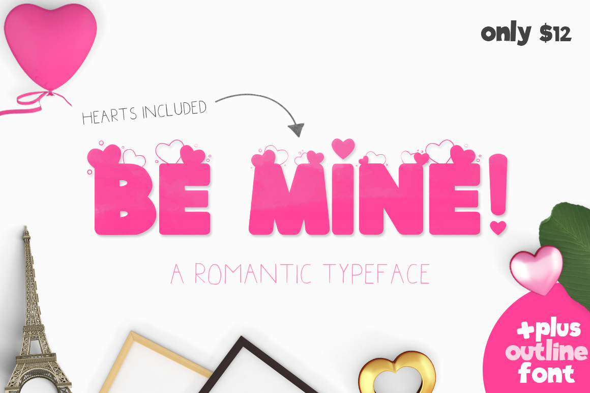 Be Mine: A Love-Infused Sans Serif Font for Creative Projects