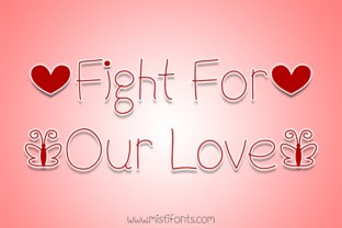 Fight for Our Love: A Feminine Handwritten Font for Creative Projects