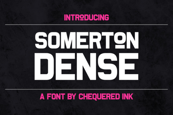 Somerton Dense for Modern Editorial Design