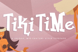 Tiki Time Font for Tropical-Themed Campaigns